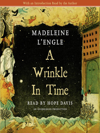 Madeleine L'Engle: A Wrinkle In Time