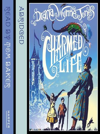 Diana Wynne Jones: Charmed Life