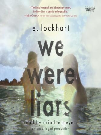 E Lockhart: We Were Liars