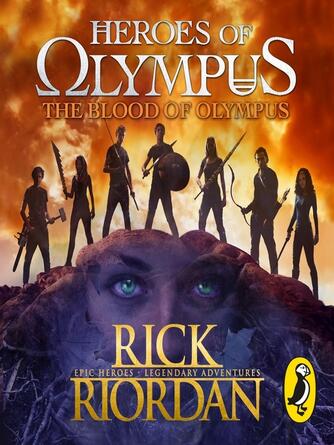 Rick Riordan: The Blood of Olympus