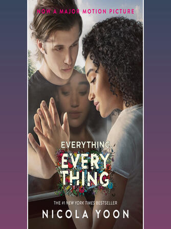 Nicola Yoon: Everything, Everything