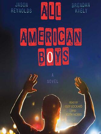 Jason Reynolds: All American Boys