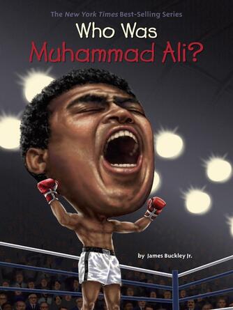 James Buckley: Who Was Muhammad Ali?