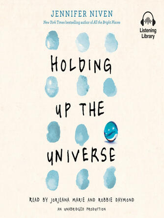 Jennifer Niven: Holding Up the Universe
