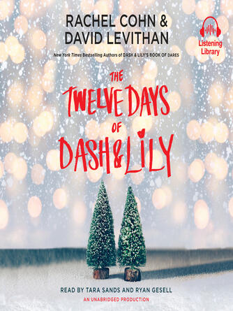 Rachel Cohn: The Twelve Days of Dash & Lily