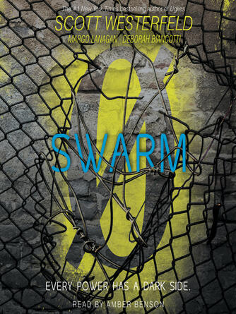Scott Westerfeld: Swarm