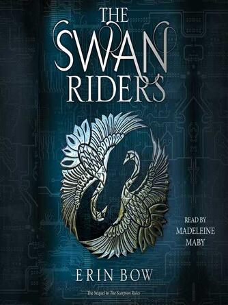 Erin Bow: The Swan Riders