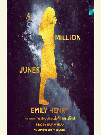 Emily Henry: A Million Junes