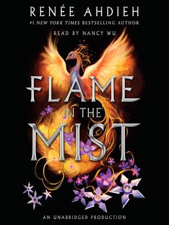 Renée Ahdieh: Flame in the Mist