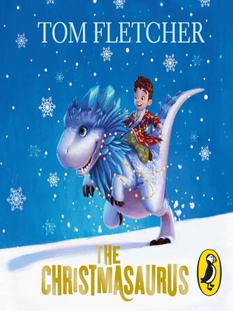 Tom Fletcher: The Christmasaurus