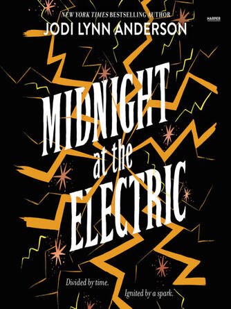 Jodi Lynn Anderson: Midnight at the Electric