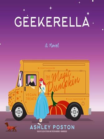 Ashley Poston: Geekerella : A Novel