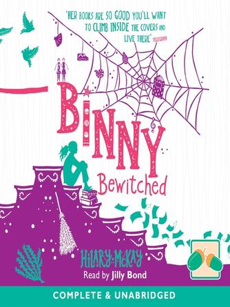 Hilary McKay: Binny Bewitched