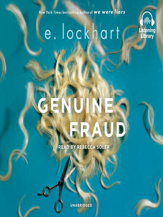 E Lockhart: Genuine Fraud