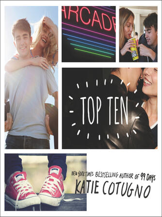 Katie Cotugno: Top Ten