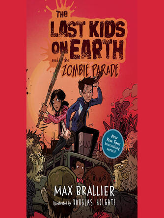 Max Brallier: The Last Kids on Earth and the Zombie Parade