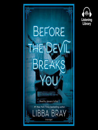 Libba Bray: Before the Devil Breaks You