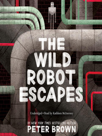 Peter Brown: The Wild Robot Escapes