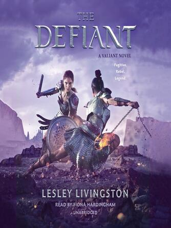 Lesley Livingston: The Defiant