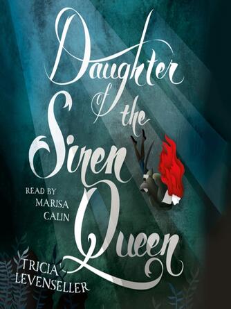 Tricia Levenseller: Daughter of the Siren Queen