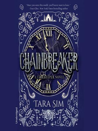 Tara Sim: Chainbreaker