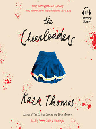 Kara Thomas: The Cheerleaders