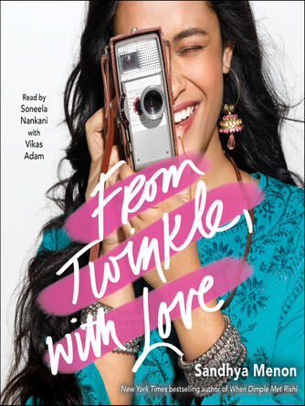 Sandhya Menon: From Twinkle, with Love