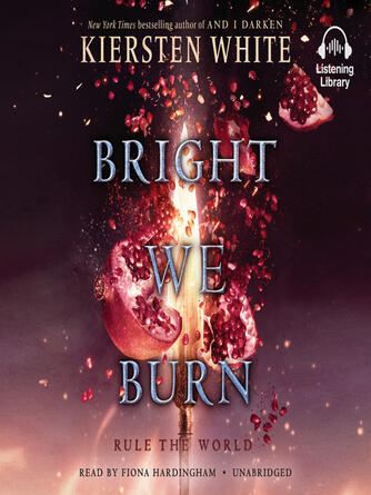 Kiersten White: Bright We Burn