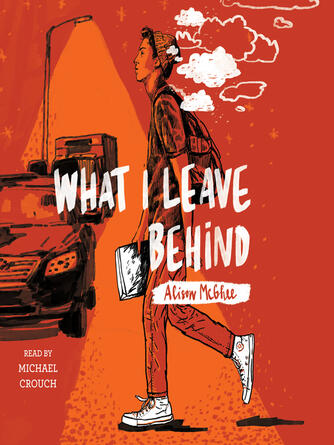 Alison McGhee: What I Leave Behind