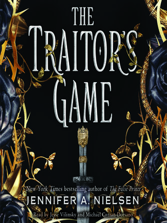 Jennifer A. Nielsen: Traitor's Game