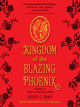 Julie C. Dao: Kingdom of the Blazing Phoenix