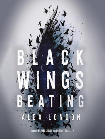 Alex London: Black Wings Beating : The Skybound Saga Series, Book 1