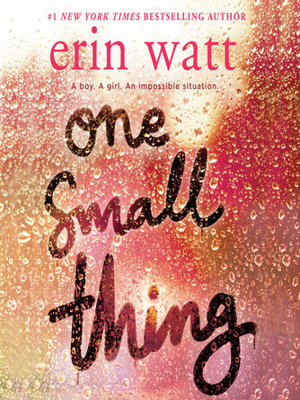 Erin Watt: One Small Thing
