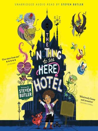 Steven Butler: The Nothing to See Here Hotel