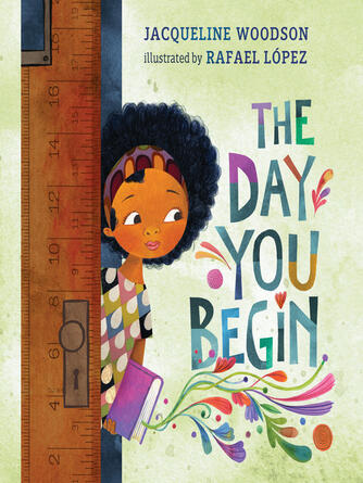 Jacqueline Woodson: The Day You Begin
