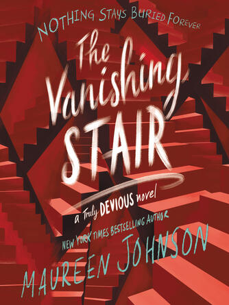 Maureen Johnson: The Vanishing Stair