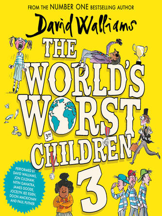 David Walliams: The World's Worst Children 3
