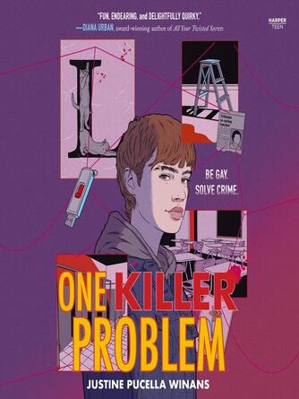 Justine Pucella Winans: One Killer Problem