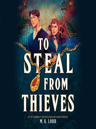M.K. Lobb: To Steal from Thieves