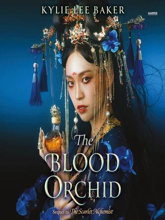 Kylie Lee Baker: The Blood Orchid
