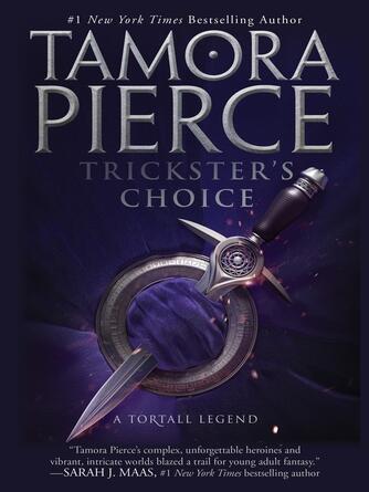 Tamora Pierce: Trickster's Choice