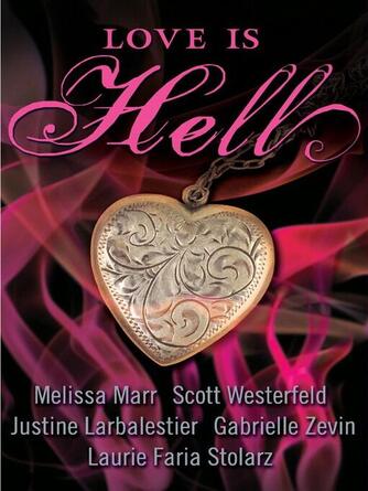 Scott Westerfeld: Love Is Hell