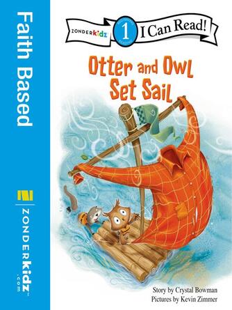 Crystal Bowman: Otter and Owl Set Sail
