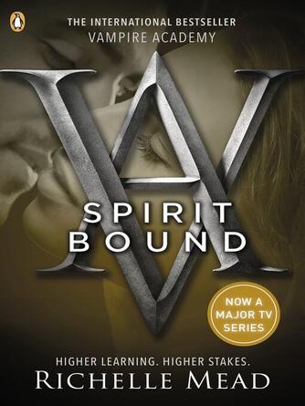 Richelle Mead: Spirit Bound