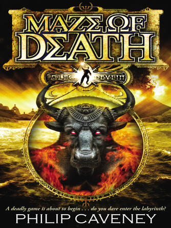 Philip Caveney: Maze of Death : Maze of Death