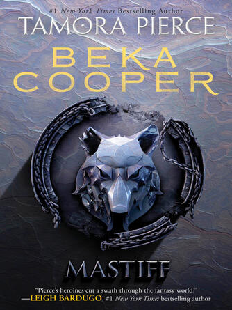 Tamora Pierce: Mastiff : The Legend of Beka Cooper #3