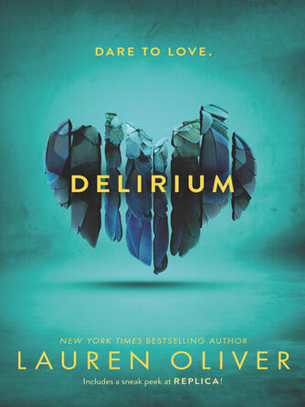 Lauren Oliver: Delirium