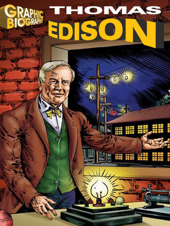 Saddleback Educational Publishing: Thomas Edison Graphic Biography