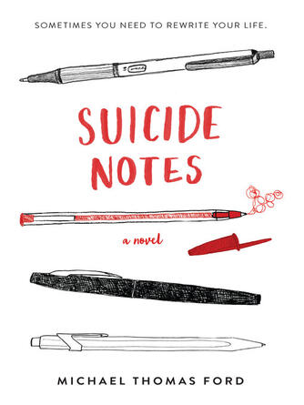 Michael Thomas Ford: Suicide Notes