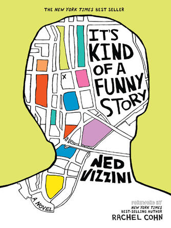 Ned Vizzini: It's Kind of a Funny Story